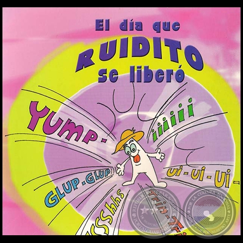 EL DÍA QUE RUIDITO SE LIBERÓ - Por TESSA RIVAROLA